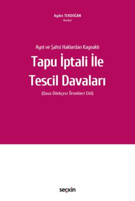 Tapu İptali ve Tescili Davaları Aydın Tekdoğan