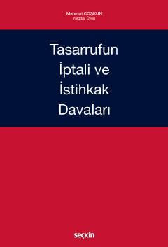 Tasarrufun İptali ve İstihkak Davaları ( COŞKUN ) Mahmut Coşkun