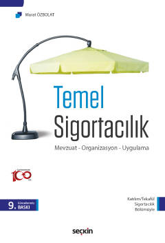 Temel Sigortacılık 9.BASKI