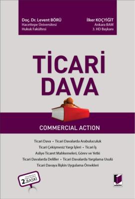 Ticari Dava 2.Baskı Doç. Dr. Levent BÖRÜ