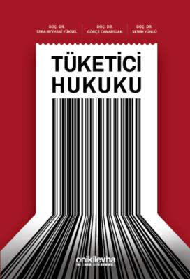 Tüketici Hukuku Sera Reyhani Yüksel
