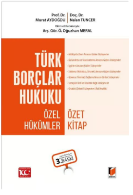 Türk Borçlar Hukuku Özel Hükümler Özet Kitap 3.BASKI Prof. Dr. Murat A