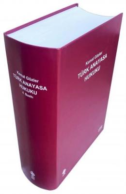 Türk Anayasa Hukuku Prof. Dr. Kemal GÖZLER