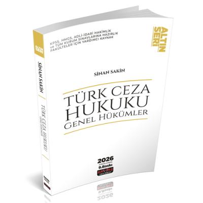 Türk Ceza Hukuku Genel Hükümler Konu Anlatımı Sinan Sakin