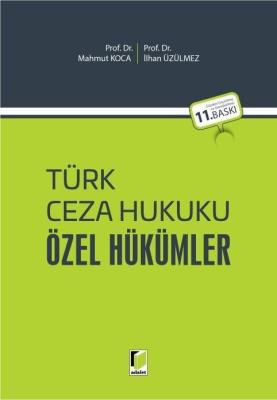 Türk Ceza Hukuku Özel Hükümler 11.BASKI