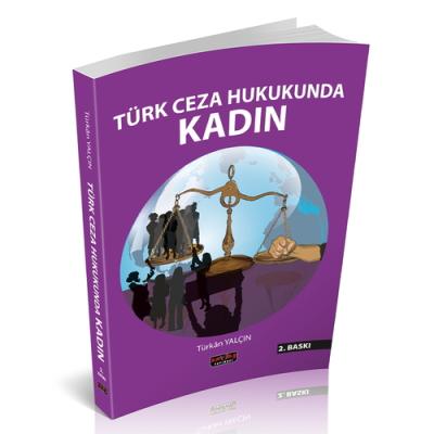 Türk Ceza Hukukunda Kadın 2.BASKI