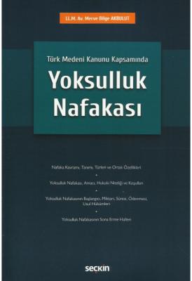Türk Medeni Kanunu Kapsamında Yoksulluk Nafakası ( AKBULUT ) Merve Bil
