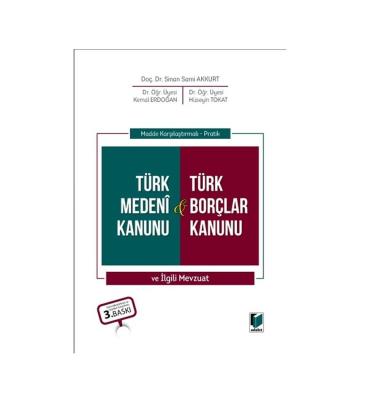 Türk Medeni Kanunu & Türk Borçlar Kanunu ve İlgili Mevzuat 3.baskı Sin