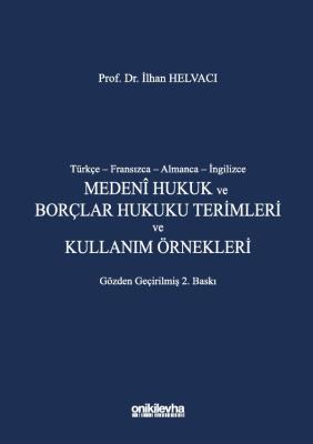 Türkçe-Fransızca-Almanca-İngilizce Medeni Hukuk ve Borçlar Hukuku Teri