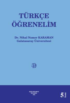 Türkçe Öğrenelim Dr. Nihal Nomer KARAMAN