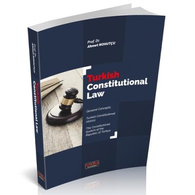 Turkish Constitutional Law Prof. Dr. Ahmet Nohutçu