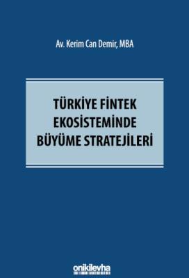 Türkiye Fintek Ekosisteminde Büyüme Stratejileri