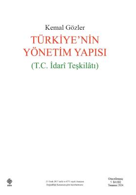 Türkiyenin Yönetim Yapısı ( T.C. İdari Teşkilatı ) 5.BASKI Prof. Dr. K