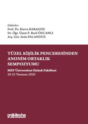 TÜZEL KİŞİLİK PENCERESİNDEN ANONİM ORTAKLIK SEMPOZYUMU Prof.Dr.Havva K