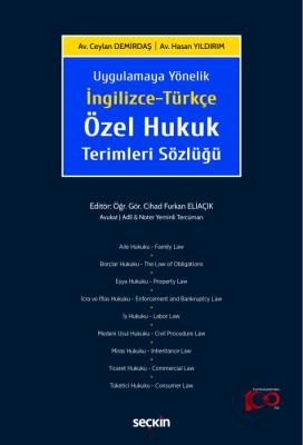 İngilizce–Türkçe Özel Hukuk Terimleri Sözlüğü Cihad Furkan Eliaçık