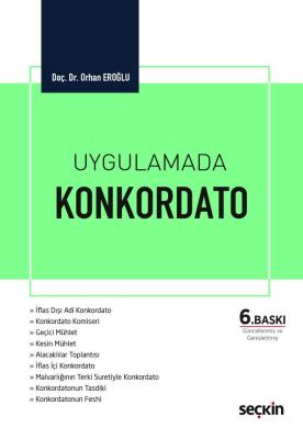 Uygulamada Konkordato 6.BASKI Orhan Eroğlu