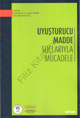 Uyuşturucu Madde Suçlarıyla Mücadele