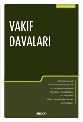 Vakıf Davaları ( GÜNAY ) Erhan GÜNAY