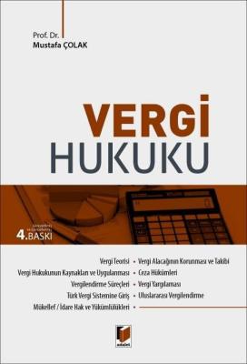 Vergi Hukuku 4.BASKI Prof. Dr. Mustafa ÇOLAK