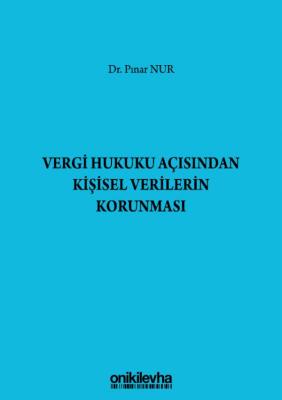 Vergi Hukuku Açısından Kişisel Verilerin Korunması ( NUR ) Pınar Nur