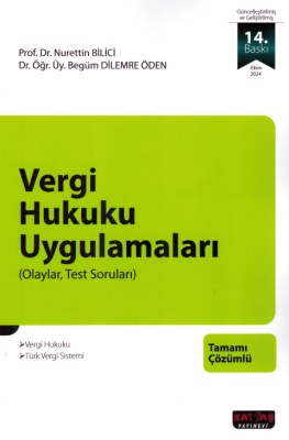 VERGİ HUKUKU UYGULAMALARI (14.BASKI )