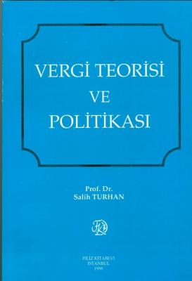 Vergi Teorisi ve Politikası