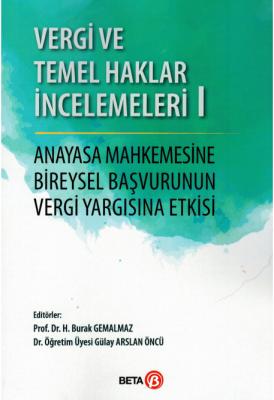 Vergi Ve Temel Haklar İncelemeleri I ( GEMALMAZ-ÖNCÜ ) Prof. Dr. H. Bu