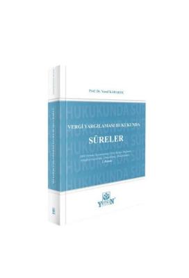 Vergi Yargılaması Hukukunda Süreler 2.BASKI Yusuf Karakoç