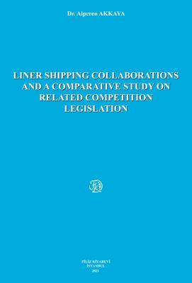 LINER SHIPPING COLLABORATIONS AND A COMPARATIVE STUDY ON RELATED COMPE