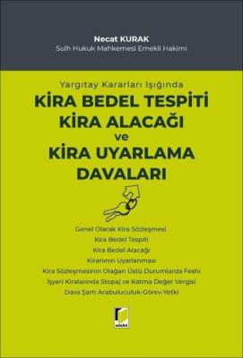 Yargıtay Kararları Işığında Kira Bedel Tespiti Kira Alacağı ve Kira Uy