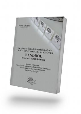 Fikir ve Sanat Eserleri Kanunu'nda Bandrol Ceza ve Usul Hükümleri