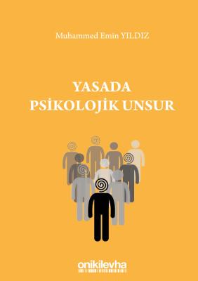 YASADA PSİKOLOJİK UNSUR Muhammed Emin Yıldız