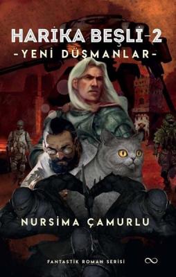 Yeni Düşmanlar - Harika Beşli 2 ( ÇAMURLU ) NURSİMA ÇAMURLU