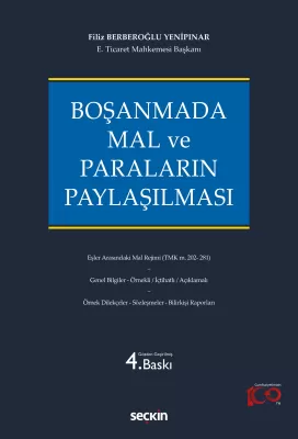 Boşanmada Mal ve Paraların Paylaşılması 4.baskı