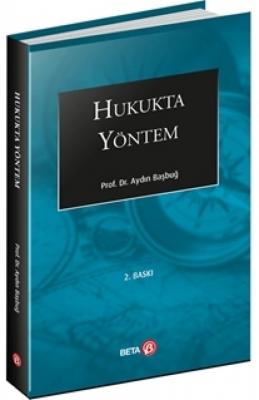 Hukukta Yöntem Prof. Dr. Aydın Başbuğ